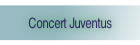 Concert Juventus.
